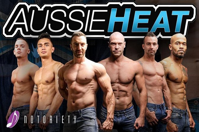 Aussie Heat Male Revue at Notoriety Las Vegas - Practical planning for your evening