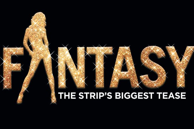 Fantasy: The Strip's Sexiest Tease at the Luxor Hotel and Casino - Fifteen high-energy numbers, with more than dance