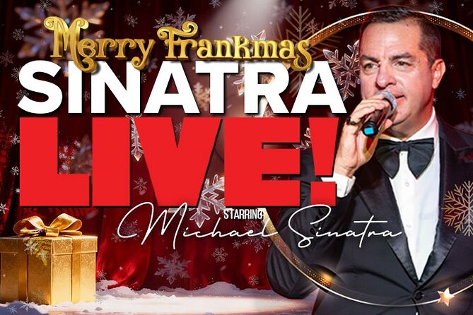 Sinatra Live! Frank Sinatra Tribute Show in Las Vegas - Key points to know before booking